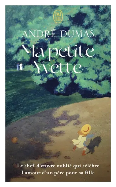 Ma petite Yvette - André Dumas