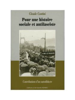 Pour une histoire sociale et antifasciste - Claude Cantini