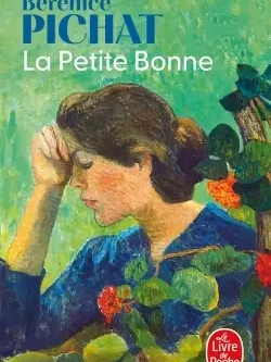 La petite bonne - Bérénice Pichat