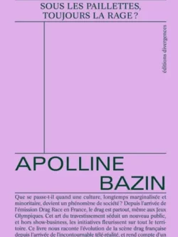 Drag Fever - Apolline Bazin