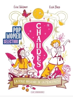 Chaudes -Elisa Thiébaut et Elléa Bird