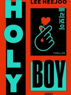 Holy boys - Heejo Lee