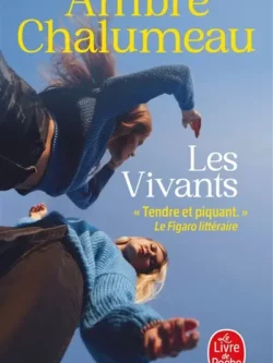 Les vivants - Ambre Chalumeau