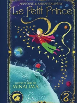 Le Petit Prince - Antoine de Saint-Exupéry