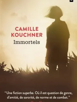 Ïmmortels - Camille Kouchner