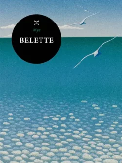 Belette - Mye